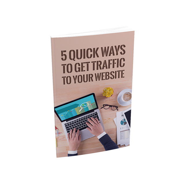 5 Quick Ways To Get Traffic To Your Website